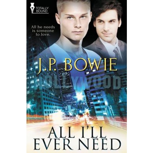 All I''ll Ever Need Paperback, Totally Bound Publishing