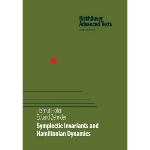 Symplectic Invariants and Hamiltonian Dynamics Paperback, Birkhauser