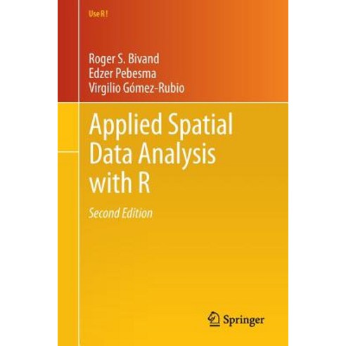(영문도서) Applied Spatial Data Analysis with R Paperback, Springer