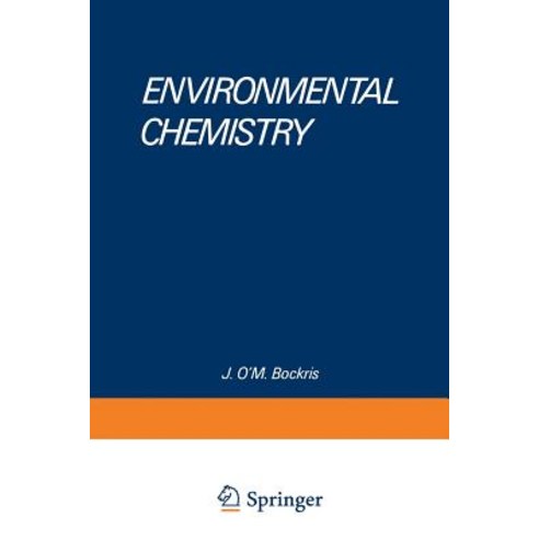 Environmental Chemistry Paperback, Springer