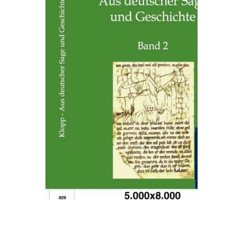 Aus Deutscher Sage Und Geschichte Paperback, Salzwasser-Verlag Gmbh