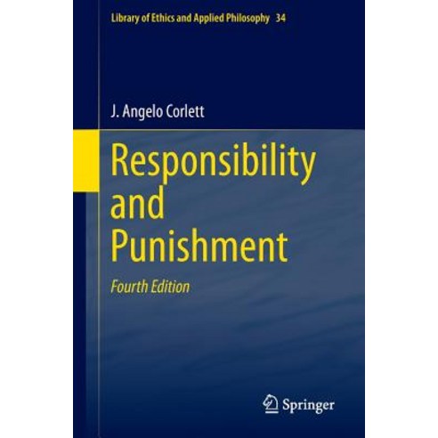 Responsibility and Punishment Paperback, Springer