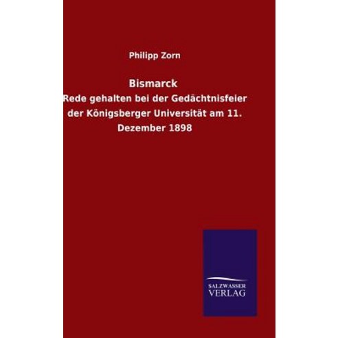 Bismarck Hardcover, Salzwasser-Verlag Gmbh