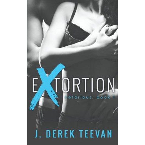 Extortion Paperback, Createspace Independent Publishing Platform