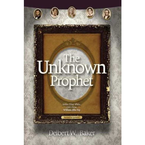 The Unknown Prophet Paperback, Review & Herald Publishing