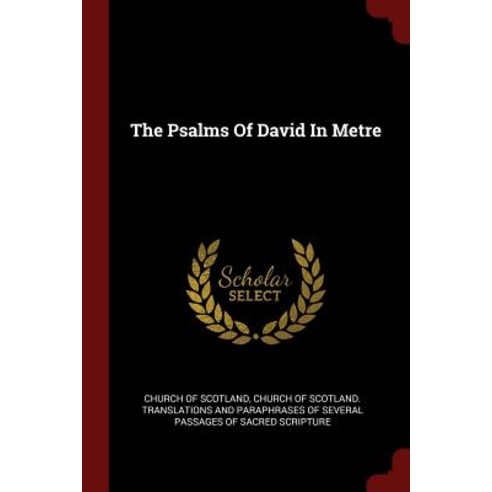 The Psalms of David in Metre Paperback, Andesite Press