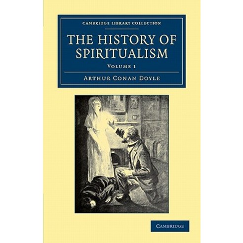 The History of Spiritualism, Cambridge University Press