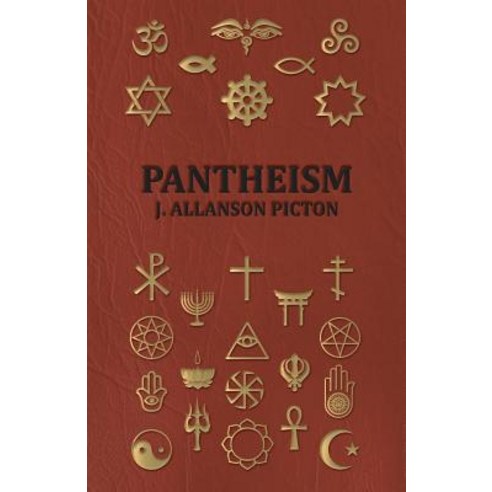 Pantheism - Its Story and Significance Paperback, Trollope Press