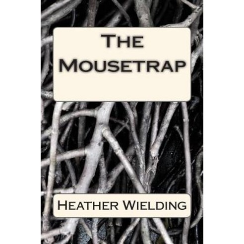 The Mousetrap Paperback, Createspace