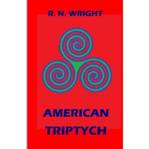 American Triptych Paperback, Createspace Independent Publishing Platform