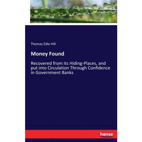 Money Found Paperback, Hansebooks