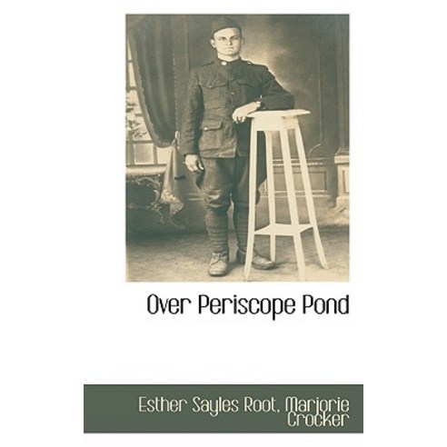 Over Periscope Pond Paperback, BCR (Bibliographical Center for Research)