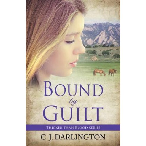 Bound by Guilt Paperback, Mountainview Books