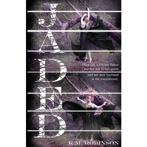 Jaded Paperback, K.M. Robinson