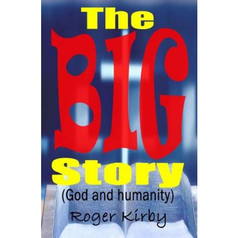 The Big Story Paperback, Createspace