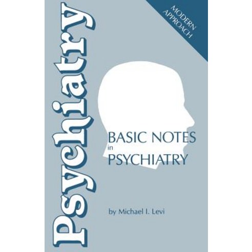 Basic Notes in Psychiatry Paperback, Springer