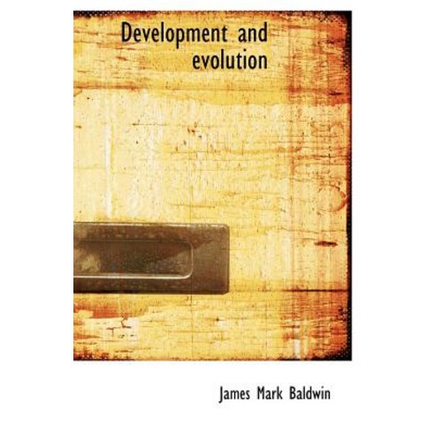 Development and Evolution Hardcover, BiblioLife