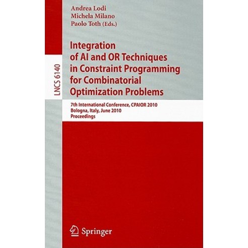 Integration of AI and OR Techniques in Constraint Programming for Combinatorial Optimization Problems:..., Springer