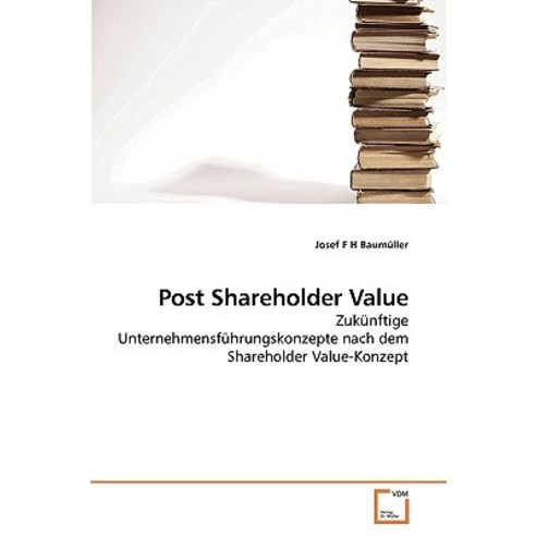 Post Shareholder Value, VDM Verlag