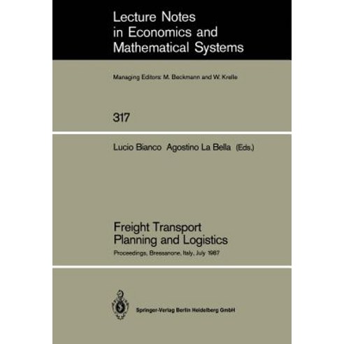 Freight Transport Planning and Logistics: Proceedings of an International Seminar on Freight Transport..., Springer