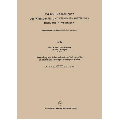 Herstellung Von Solen Einheitlicher Teilchengroe Und Ermittlung Ihrer Optischen Eigenschaften: Aus Dem..., Vs Verlag Fur Sozialwissenschaften