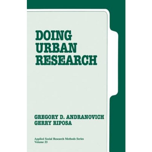 Doing Urban Research, Sage Publications, Inc
