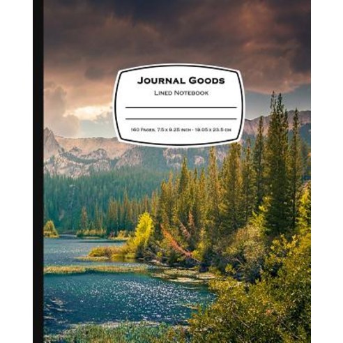 Journal Goods Lined Notebook: Mountain Lake Design 7.5 X 9.25 160 Pages ...