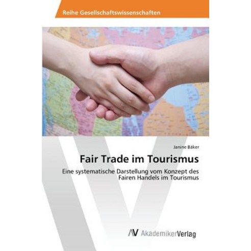 Fair Trade Im Tourismus, AV Akademikerverlag