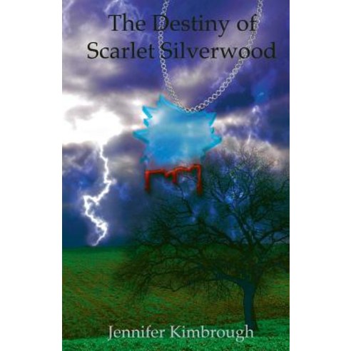 The Destiny of Scarlet Silverwood: A Tale of a Young Girl''s Search for Her Identity and Her Place in a..., Createspace Independent Publishing Platform