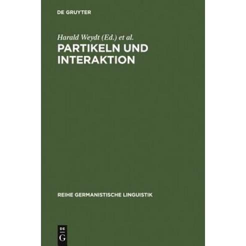 Partikeln Und Interaktion, Max Niemeyer Verlag