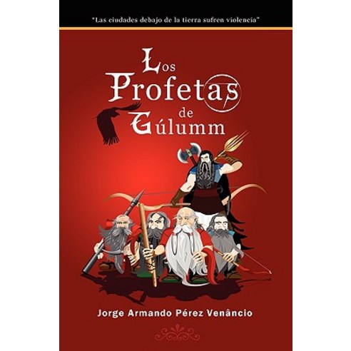 Los Profetas de Gulumm, Keen Sight Books