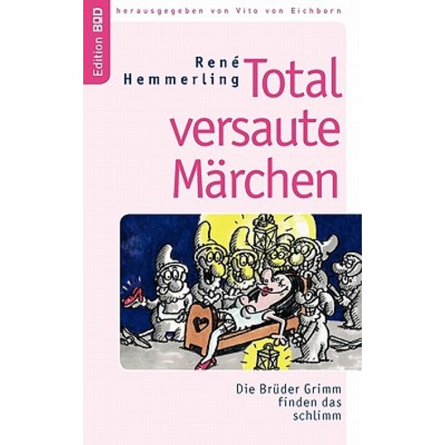 Total Versaute M Rchen, Books on Demand