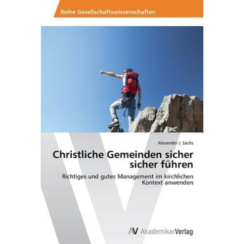Christliche Gemeinden Sicher Sicher Fuhren, AV Akademikerverlag