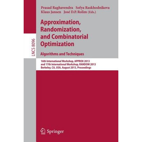Approximation Randomization and Combinatorial Optimization. Algorithms and Techniques: 16th Internat..., Springer