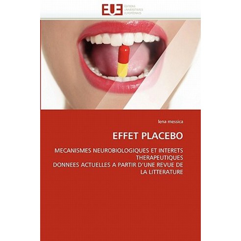 Effet Placebo, Univ Europeenne