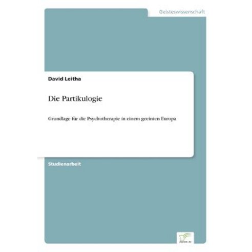 Die Partikulogie, Diplom.de