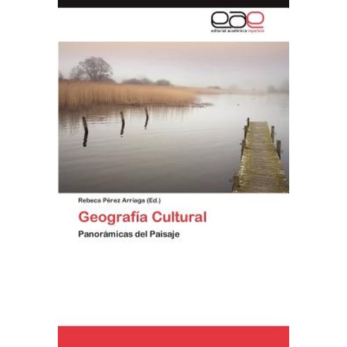 Geografia Cultural, Eae Editorial Academia Espanola