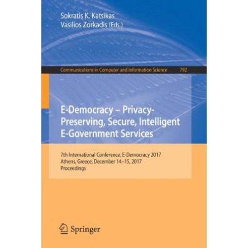 E-Democracy - Privacy-Preserving Secure Intelligent E-Government Services Paperback, Springer