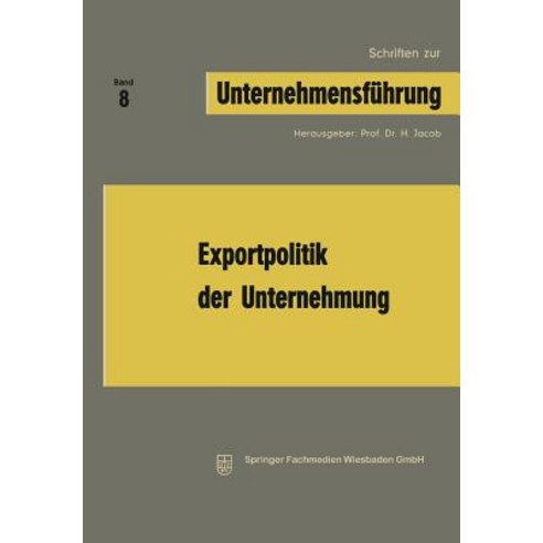 Exportpolitik Der Unternehmung, Gabler Verlag