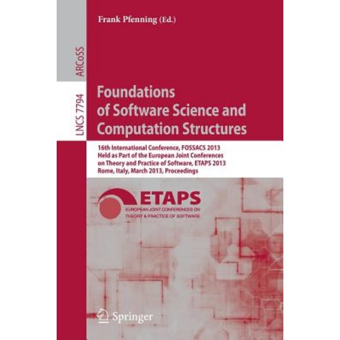 Foundations of Software Science and Computation Structures: 16th International Conference Fossacs 201..., Springer