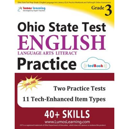 Ohio State Test Prep: Grade 3 English Language Arts Literacy (Ela) Practice Workbook and Full-Length O..., Lumos Learning