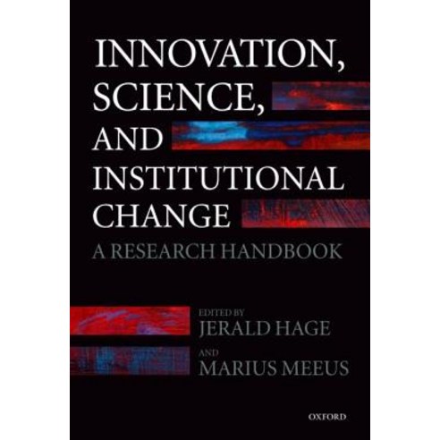 Innovation Science and Institutional Change, OUP Oxford