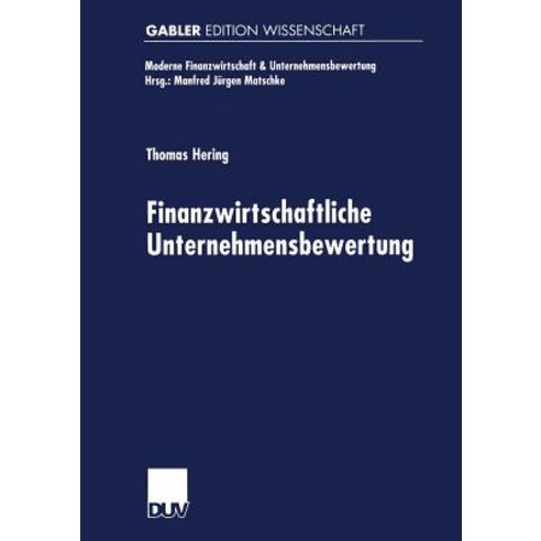 Finanzwirtschaftliche Unternehmensbewertung, Deutscher Universitatsverlag