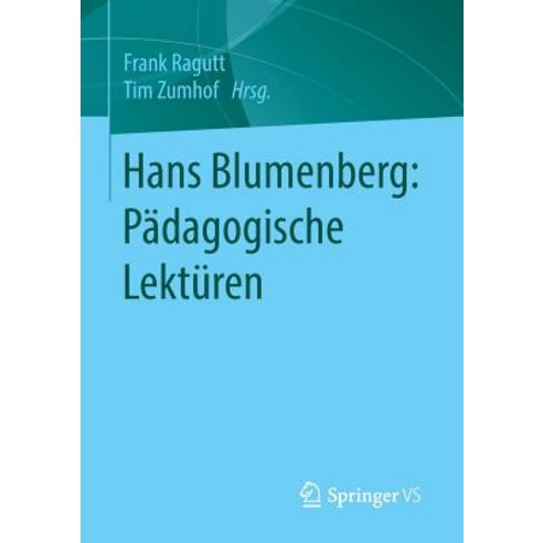 Hans Blumenberg: Padagogische Lekturen, Springer vs