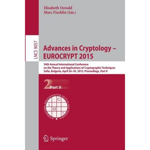 Advances in Cryptology - Eurocrypt 2015 Paperback, Springer
