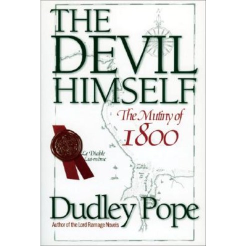 The Devil Himself: The Munity of 1800, McBooks Press