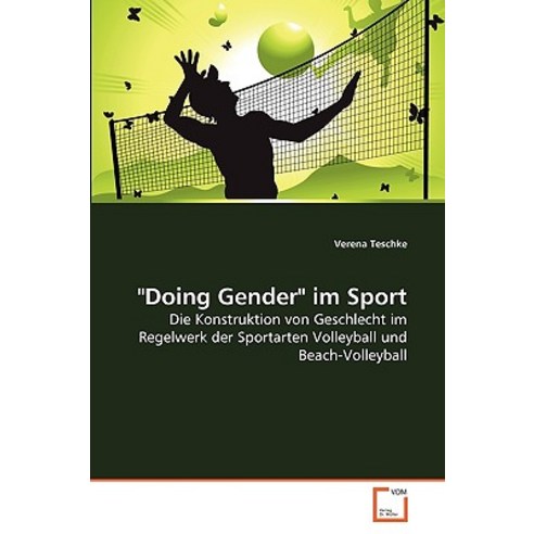 Doing Gender Im Sport, VDM Verlag