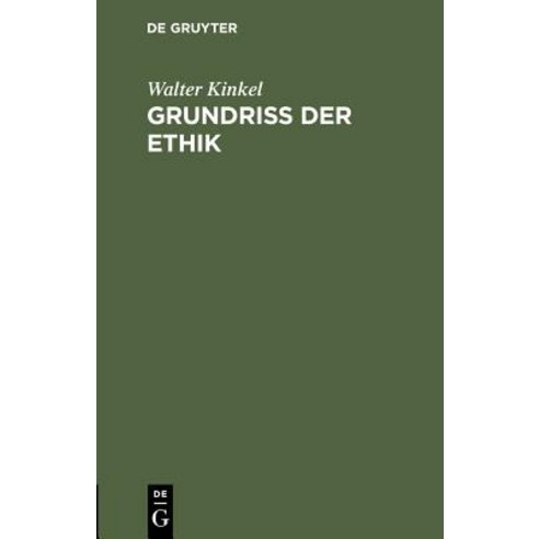 Grundriss Der Ethik, de Gruyter