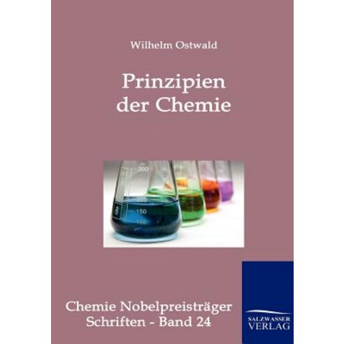 Prinzipien Der Chemie, Salzwasser-Verlag Gmbh