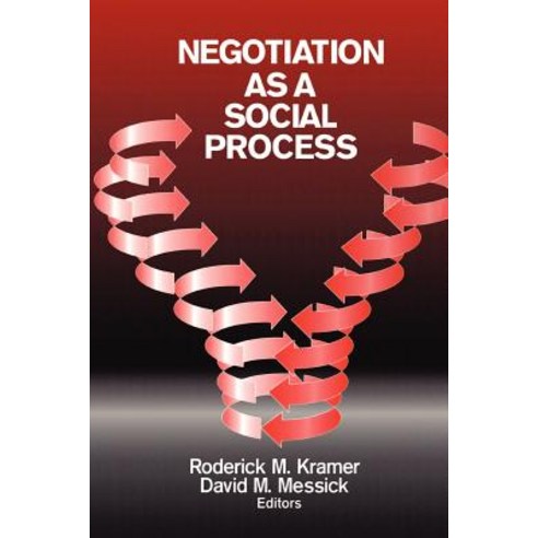 Negotiation as a Social Process, Sage Publications, Inc
